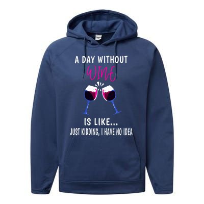 A Day Without Wine Wine Ladies Girl Drinking Wine Performance Fleece Hoodie