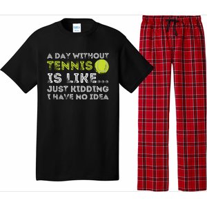 A Day Without Tennis Funny Tennis Player Tennis Coach Pajama Set