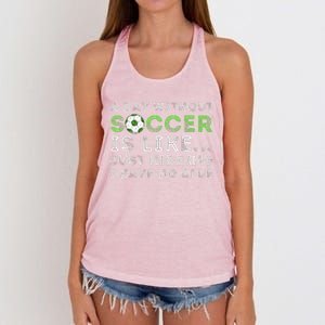 A Day Without Soccer Is Like Soccer Lover Gift Women's Knotted Racerback Tank