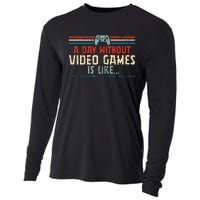 A Day Without Video Games Is Like Gamer Gifts Gaming Cooling Performance Long Sleeve Crew