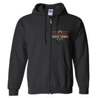 A Day Without Video Games Is Like Gamer Gifts Gaming Full Zip Hoodie