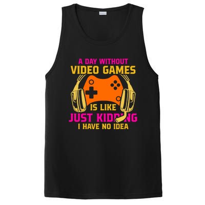 A Day Without Video Games Is Like Funny Gamer Gaming Gift PosiCharge Competitor Tank