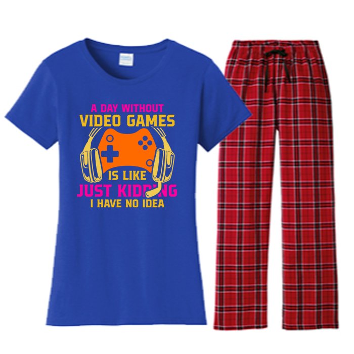 A Day Without Video Games Is Like Funny Gamer Gaming Gift Women's Flannel Pajama Set