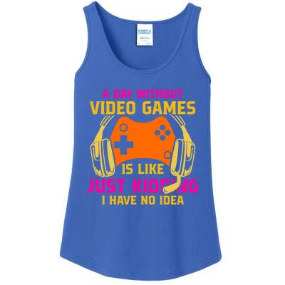 A Day Without Video Games Is Like Funny Gamer Gaming Gift Ladies Essential Tank