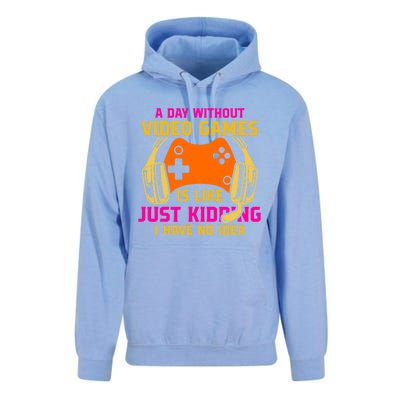 A Day Without Video Games Is Like Funny Gamer Gaming Gift Unisex Surf Hoodie