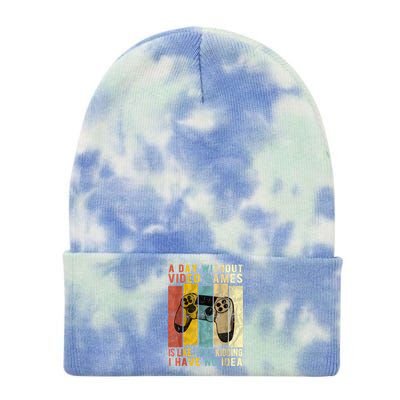 A Day Without Video Games Is Like Funny Gaming Gift Gamer Tie Dye 12in Knit Beanie