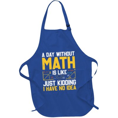 A Day Without Math Is Like Just Ding Gift Full-Length Apron With Pockets