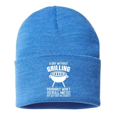 A Day Without Grilling Wont Kill Me Bbq Grilling Gift Sustainable Knit Beanie