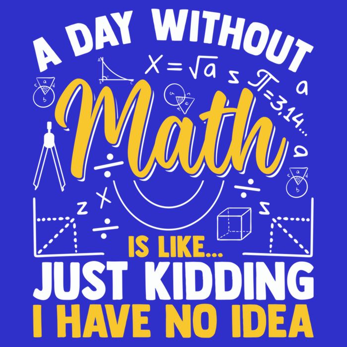 A Day Without Math Is Like Just Ding Gift 16 in Basic Backpack