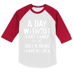 A DAY WITHOUT VIDEO GAMES IS LIKE, Funny Gaming Gamer Kids Colorblock Raglan Jersey