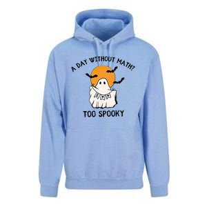 A Day Without Math Too Spooky Teacher Halloween Cute Ghost Gift Unisex Surf Hoodie