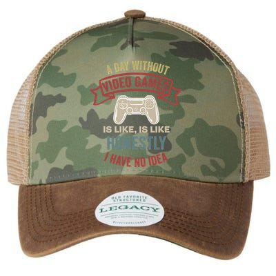 A Day Without Video Games Is Like Cool Gift Funny Gaming Cool Gift Legacy Tie Dye Trucker Hat