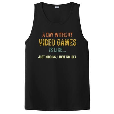 A Day Without Video Games Is Like Funny Gamer Gifts Gaming PosiCharge Competitor Tank