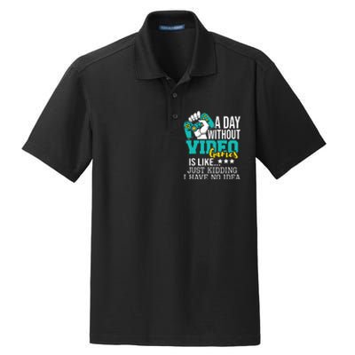 A Day Without Video Games Is Like Funny Gaming Gamer Dry Zone Grid Polo