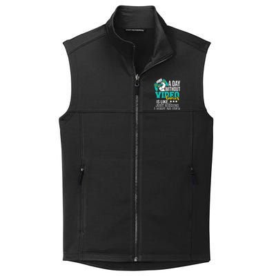 A Day Without Video Games Is Like Funny Gaming Gamer Collective Smooth Fleece Vest