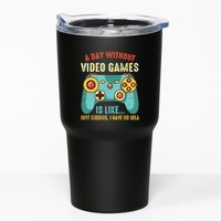 A DAY WITHOUT VIDEO GAMES IS LIKE Funny Gaming Gamer Tumbler