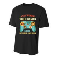 A DAY WITHOUT VIDEO GAMES IS LIKE Funny Gaming Gamer Youth Performance Sprint T-Shirt