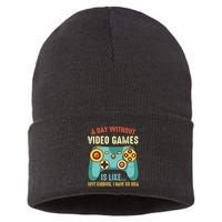A DAY WITHOUT VIDEO GAMES IS LIKE Funny Gaming Gamer Sustainable Knit Beanie