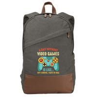 A DAY WITHOUT VIDEO GAMES IS LIKE Funny Gaming Gamer Cotton Canvas Backpack