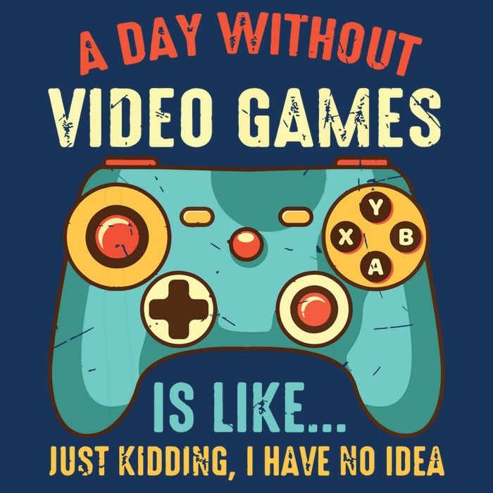 A DAY WITHOUT VIDEO GAMES IS LIKE Funny Gaming Gamer Infant Baby Jersey Bodysuit
