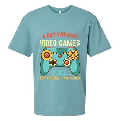 A DAY WITHOUT VIDEO GAMES IS LIKE Funny Gaming Gamer Sueded Cloud Jersey T-Shirt