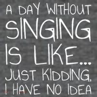 A Day Without Singing Is Like Just Kidding Mesh Reversible Basketball Jersey Tank