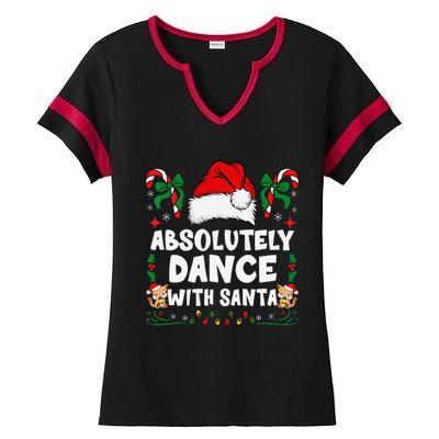 Absolutely Dance With Santa Xmas Family Matching Christmas Ladies Halftime Notch Neck Tee