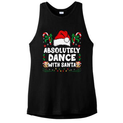 Absolutely Dance With Santa Xmas Family Matching Christmas Ladies PosiCharge Tri-Blend Wicking Tank