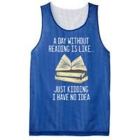 A Day Without Reading Is Like Just Ding With No Idea Gift Mesh Reversible Basketball Jersey Tank