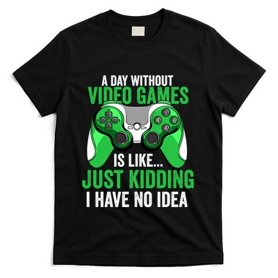 A Day Without Video Games Gamer Funny Gaming Vintage T-Shirt