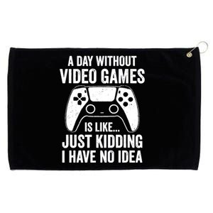 A Day Without Video Games Ding Funny Gamer Gaming Gift Grommeted Golf Towel