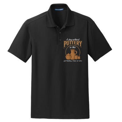 A Day Without Pottery Is Like Just Kidding, I Have No Idea. Dry Zone Grid Polo