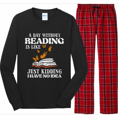 A Day Without Reading Funny Book Lover Bookworm Librarian Long Sleeve Pajama Set