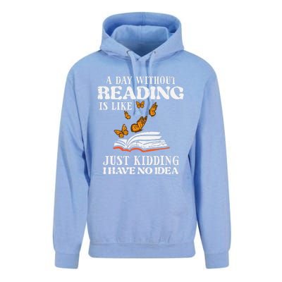 A Day Without Reading Funny Book Lover Bookworm Librarian Unisex Surf Hoodie