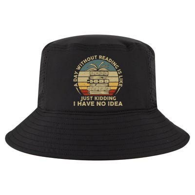 A Day Without Reading Is Like Book Lover Book Nerd Librarian Gift Cool Comfort Performance Bucket Hat