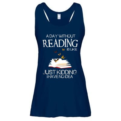 A Day Without Reading Is Like.. Funny Bookworm Ladies Essential Flowy Tank