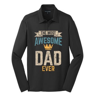 Awesome Dad Worlds Best Daddy Ever Fathers Day Silk Touch Performance Long Sleeve Polo