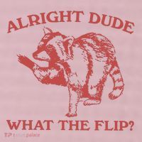 Alright Dude What The Flip 25L Jumbo Tote