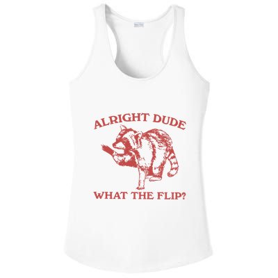 Alright Dude What The Flip Ladies PosiCharge Competitor Racerback Tank