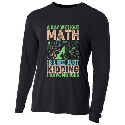 A Day Without Math Is Like Just Ding Meaningful Gift Cooling Performance Long Sleeve Crew
