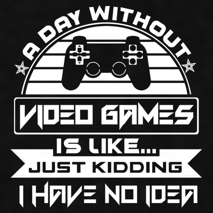 A Day Without Video Games Is Like Just Kidding I Have No Idea Ladies PosiCharge Tri-Blend Wicking Tank