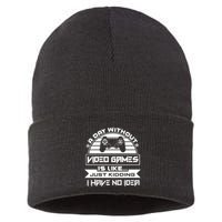 A Day Without Video Games Is Like Just Kidding I Have No Idea Sustainable Knit Beanie