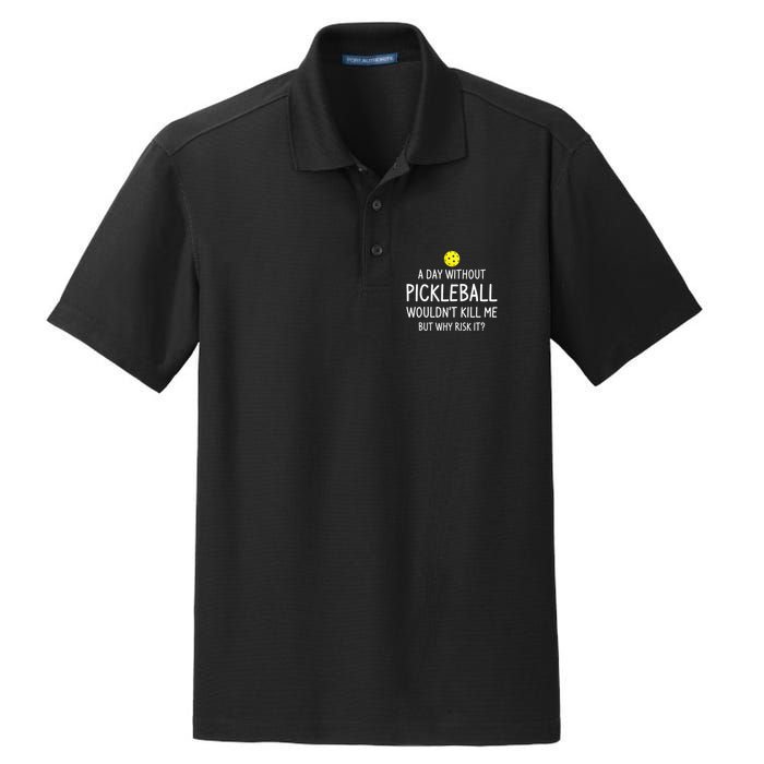 A Day Without Pickleball is Like Cool Pickleball Dink Player Dry Zone Grid Polo