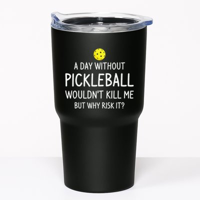 A Day Without Pickleball is Like Cool Pickleball Dink Player Tumbler