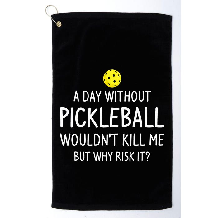 A Day Without Pickleball is Like Cool Pickleball Dink Player Golf Towel