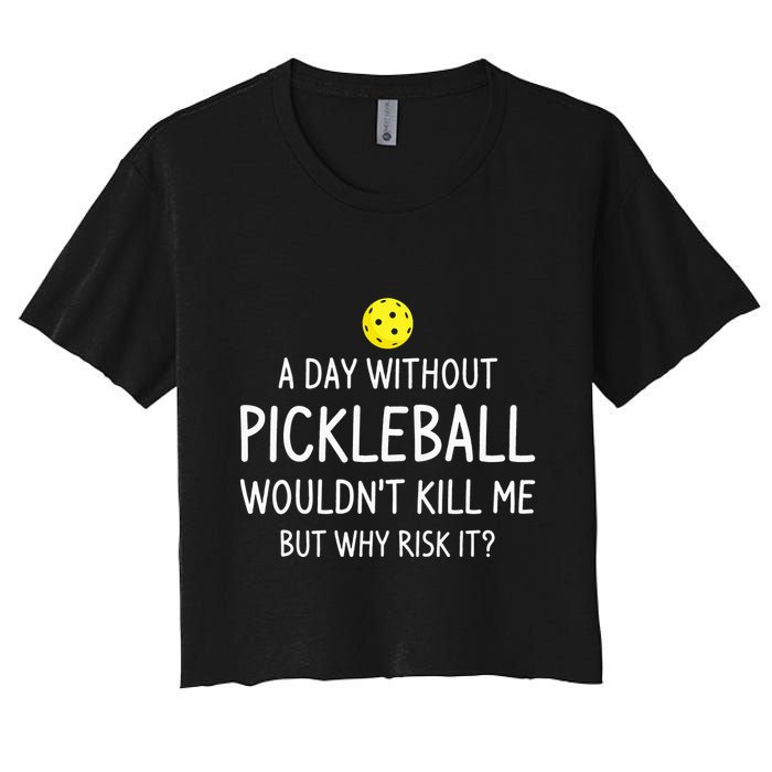 A Day Without Pickleball is Like Cool Pickleball Dink Player Crop Top