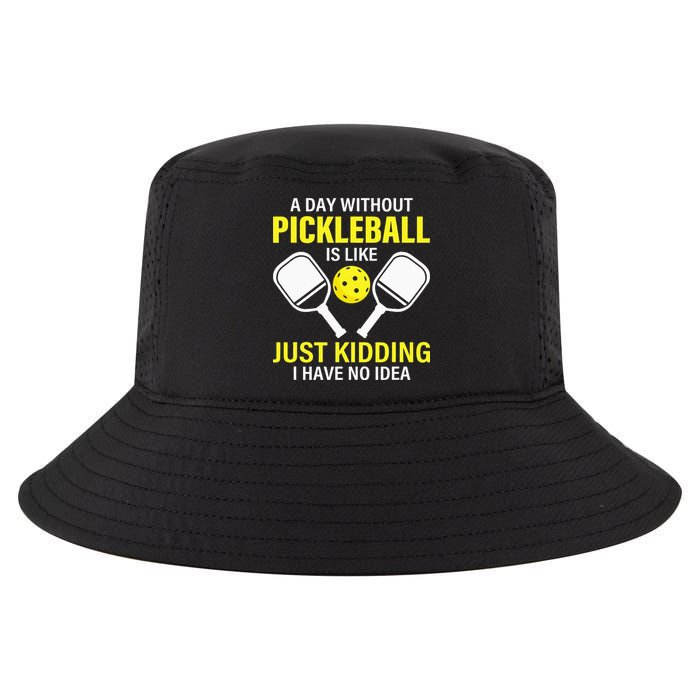 A Day Without Pickleball is Like Pickleball Dink Player Cool Comfort Performance Bucket Hat