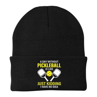 A Day Without Pickleball is Like Pickleball Dink Player Beanie