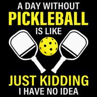 A Day Without Pickleball is Like Pickleball Dink Player Drawstring Bag