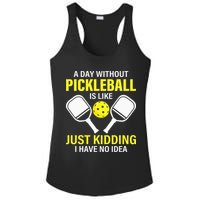 A Day Without Pickleball is Like Pickleball Dink Player Ladies PosiCharge Competitor Racerback Tank